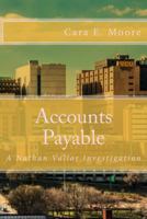 Accounts Payable: A Nathan Vallor Investigation 1496196856 Book Cover