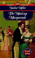 The Madcap Masquerade 0451195124 Book Cover