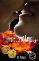Anna's Secret Legacy 0741458284 Book Cover
