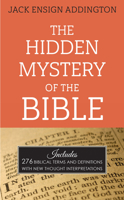 The Hidden Mystery of the Bible 0396091830 Book Cover
