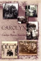 Carolyn 1434385868 Book Cover