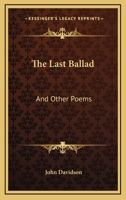 The Last Ballad 3744713202 Book Cover