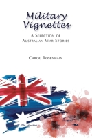 Military Vignettes 0648854639 Book Cover