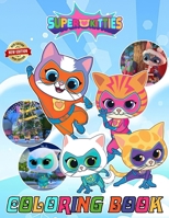 The Su.per@Kitties Live Coloring for Fan Men Teen Women Kid Student: 50+ Great Coloring Pages For Kids, Teens, Adults. Beautiful And Exclusive ... And Create Your Masterpieces. (Stress Relie B0CV5VFFC4 Book Cover