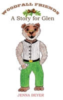 A Story for Glen B0CH5V1ZMQ Book Cover