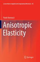 Anisotropic Elasticity 9811353980 Book Cover