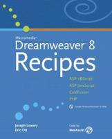 Macromedia Dreamweaver 8 Recipes 0321393910 Book Cover
