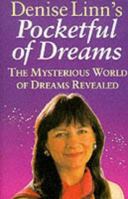 Pocketful of Dreams: The Mysterious World of Dreams Revealed 0947266003 Book Cover