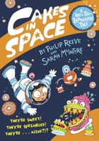 Cakes in Space 0385387938 Book Cover