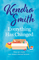 Everything Has Changed 1800246250 Book Cover