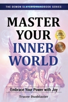 The Demon Slayer's Handbook: A Practical Guide to Mastering Your Inner World 099639074X Book Cover