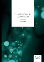 Vulnerant omnes ultima necat 2385915804 Book Cover