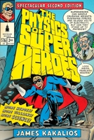 The Physics of Superheroes 1592405088 Book Cover