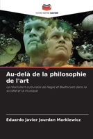 Au-delà de la philosophie de l'art 620595768X Book Cover