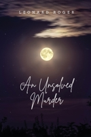 An Unsolved Murder 1944253483 Book Cover