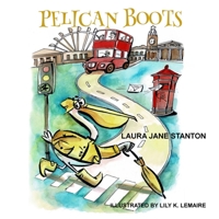 Pelican Boots 1739232607 Book Cover