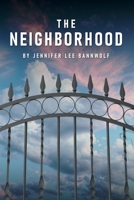 The Neighborhood 1954850867 Book Cover