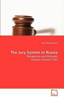 The Jury System in Russia 3639082877 Book Cover