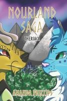 Nourland Saga: Theriaca B09ZCW3KWX Book Cover
