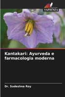 Kantakari: Ayurveda e farmacologia moderna (Italian Edition) 6209507778 Book Cover