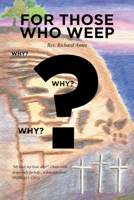 For Those Who Weep 1644716410 Book Cover
