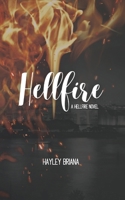 Hellfire (Hellfire Series) B0CKKVSFZC Book Cover