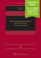 Education Law Policy & Practice: Cases and Materials 2e 0735578079 Book Cover