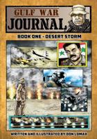 Gulf War Journal - Book One: Desert Storm 1544067607 Book Cover