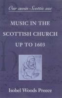 Our Awin Scottis Use (Studies in the Music of Scotland) 0852616945 Book Cover