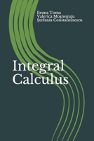 Integral Calculus: An Introduction, with applications and exercises 1548789909 Book Cover