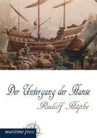 Der Untergang Der Hanse 3954272946 Book Cover