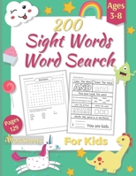 Sight Words Word Search for Kids: Workbook Includes Games, CVC Activities, 200 Most Common High Frequency for Kindergarten, First and Second Grade. ... to Trace, Write & Read Letters + Worksheets B08VXC1N91 Book Cover