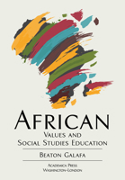 African Values and Social Studies Education 1680532502 Book Cover