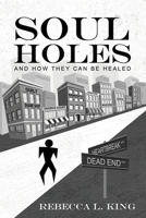 Soul Holes 1950398552 Book Cover