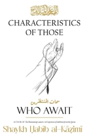 Characteristics of Those Who Await 195627667X Book Cover