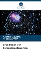 Grundlagen von Computernetzwerken (German Edition) 6209736548 Book Cover
