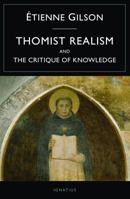 Thomist Realism and the Critique of Knowledge 1586176854 Book Cover