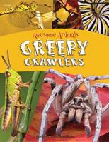 Creepy Crawlers 1420686488 Book Cover