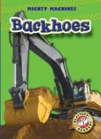 Backhoes 1600140424 Book Cover