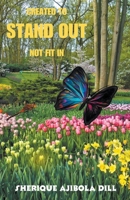 Created To Stand Out Not Fit In B0CB78GNHB Book Cover