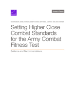 Setting Higher Close Combat Standards for the Army Combat Fitness Test: Evidence and Recommendations 1977414435 Book Cover