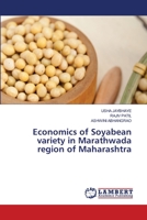 Economics of Soyabean variety in Marathwada region of Maharashtra 6203409723 Book Cover