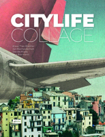 City Life Collage 3868595996 Book Cover