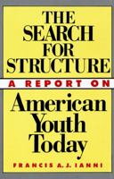 The Search for Structure 0684863685 Book Cover