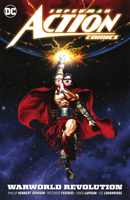 Superman: Action Comics, Vol. 3: Warworld Revolution 1779519885 Book Cover