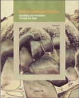 Korean Landscape Painting: Continuity and Innovatino Through the Ages 1565912306 Book Cover
