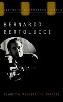 Bernardo Bertolucci: The Cinema of Ambiguity (Twayne's Filmmakers Series) 0805793364 Book Cover