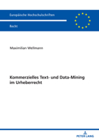 Kommerzielles Text- und Data-Mining im Urheberrecht 3631868901 Book Cover