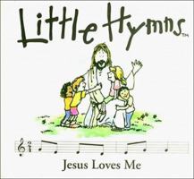 Jesus Loves Me (Little Hymns) 0929216555 Book Cover