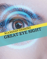 Great Eye Sight B08YQM3WX8 Book Cover